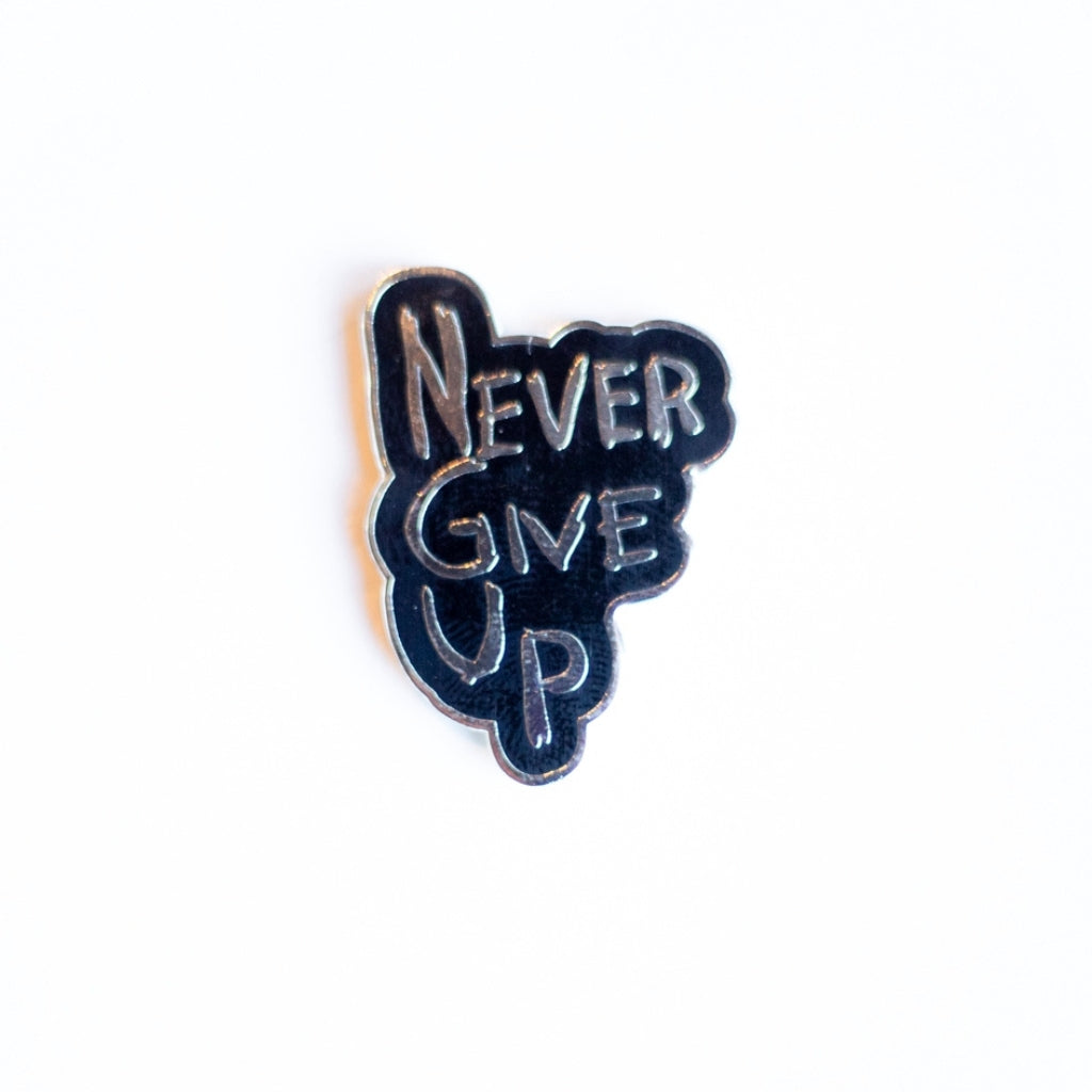 "Never Give Up" - 10 Pin Bundle - Free Shipping